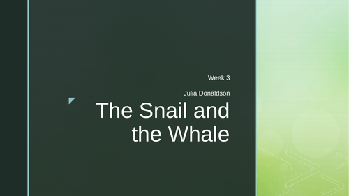 Year 1 powerpoint/slides on the snail and the whale by Julia Donaldson ...