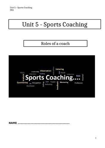 Level 3 Sport - Unit 5 Sports Coaching - Coaches Roles booklet ...