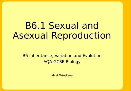 B6 Inheritance, Variation and Evolution - AQA GCSE Biology (9-1)