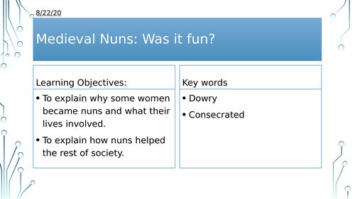 Year 7: Medieval Nuns - Was it Fun?