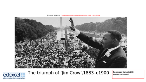 A-Level History: Civil Rights 5 - Triumph of Jim Crow Laws  1883-1900
