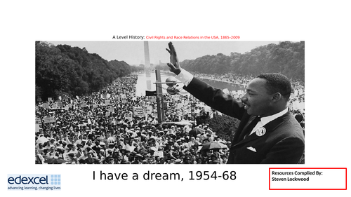 A-Level History: Civil Rights 14 - MLK and I Have Dream 1960s