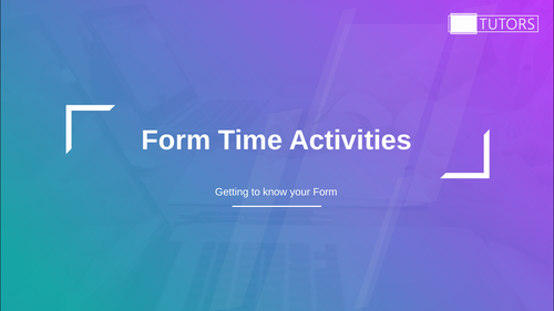 Form Time Activities for Back to School