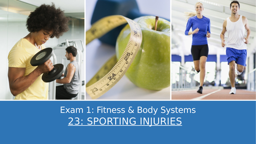 GCSE PE Edexcel 23: Sporting injuries