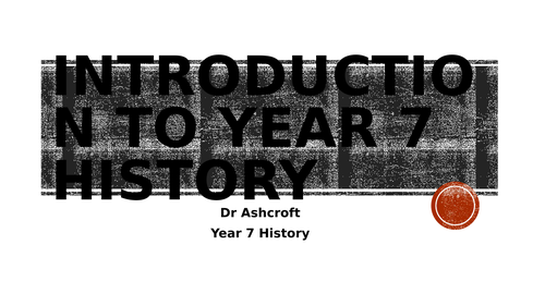 Introduction to Year 7 History and Sources | Teaching Resources