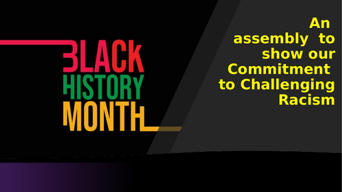 Black History Month Assembly | Teaching Resources