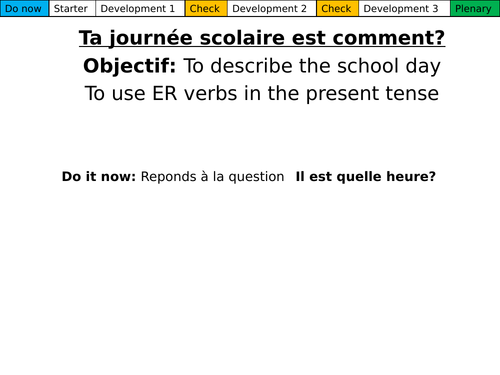 Dynamo 1, Module 2.3 Ta journée scolaire est comment?