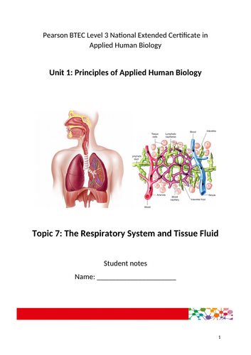 The Respiratory System and Tissue Fluid for Applied Human Biology BTEC Level 3