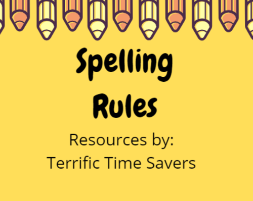 Spelling Rules | Teaching Resources