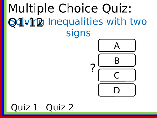 inequalities-two-signs-multiple-choice-quizzes-teaching-resources