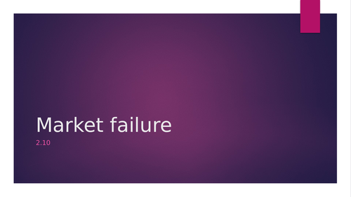 2.10 Market failure (IGCSE Microeconomics) | Teaching Resources