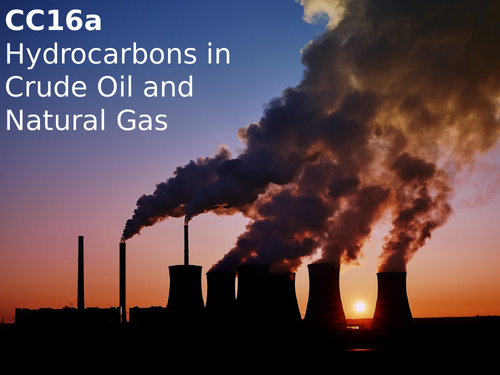 Edexcel CC16a Hydrocarbons in Crude Oil and Natural Gas