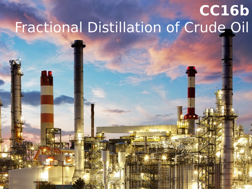 Edexcel CC16b Fractional Distillation of Crude Oil