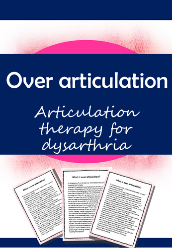 Overarticulation dysarthria therapy | Teaching Resources