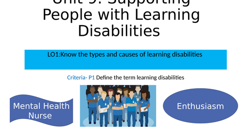 CTEC HSC Unit 9: P1 Define the term learning disabilities