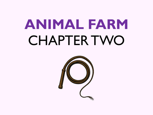Animal Farm: Chapter 2