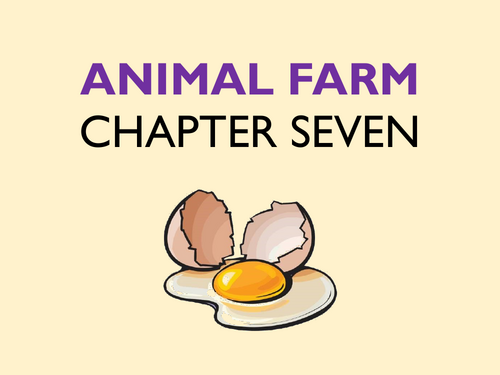 Animal Farm: Chapter 7
