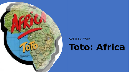 Africa - Toto - Eduqas GCSE Music | Teaching Resources