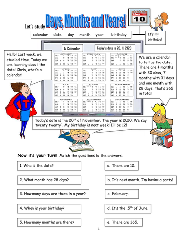 More about Time! The Date, Days, Months, Years and the Calendar