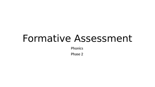 Phase 2 Formative Assessment | Teaching Resources