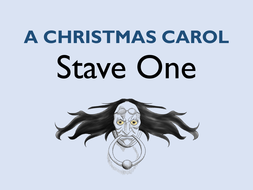 A Christmas Carol: Stave 1 | Teaching Resources