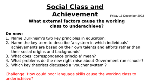 AQA A level Sociology- Education - Social Class & achievement (External Factors) - UPDATED 2022