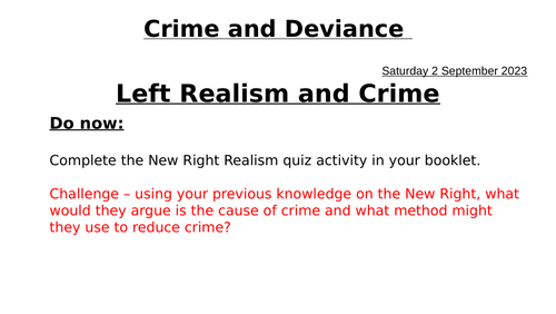 AQA A level Sociology - Left Realism and Crime - UPDATED 2023