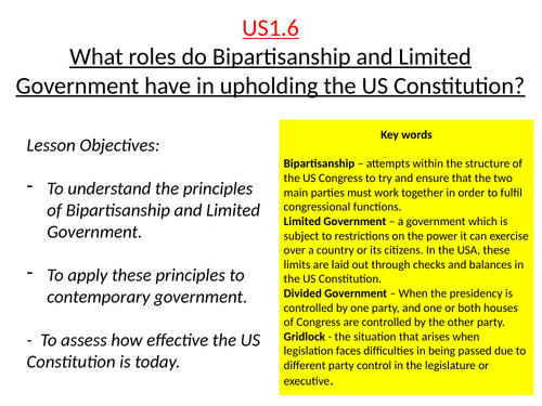 Edexcel - Politics: US Constitution - Bipartisanship & Limited Government