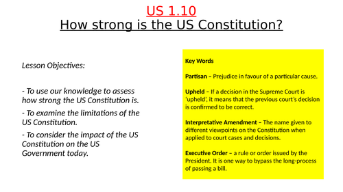 Edexcel - Politics: US Constitution - Strength of the Constitution