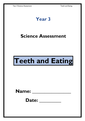 Year 3 Science - Teeth and Eating Assessment