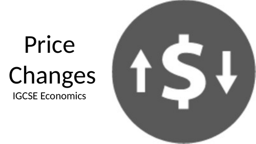 Price Changes #39 ppt #39 IGCSE Economics Teaching Resources