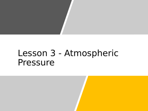 AQA GCSE Physics (9-1) P11.3 Atmospheric pressure FULL LESSON