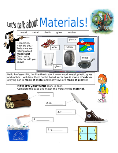 Materials! Wood, Glass, Metal, Plastic, Rubber