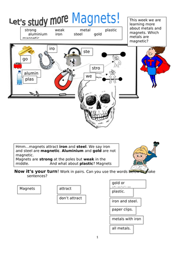 Physical Processes! More about Magnets and Metals