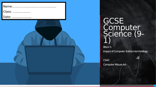 CS42: Computer Misuse Act (Workbook)