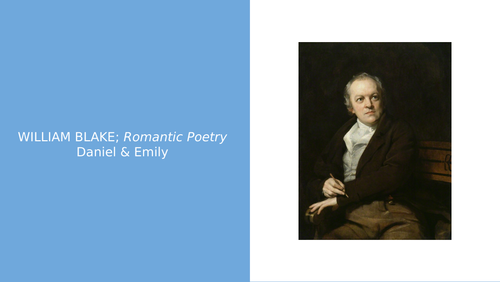 William Blake powerpoint (Edexcel A-Level Eng Lit)