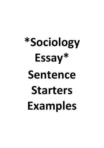 sociology essay sentence starters