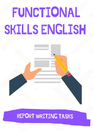 Functional Skills English GCSE Report Writing 3X Practice Report 