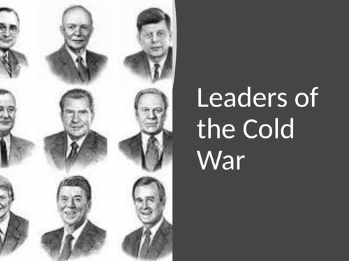 Leaders of the Cold War - GCSE Conflict and Tension 1945-1972 ...