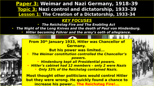 Edexcel Weimar & Nazi Germany, Topic 3: Nazi Control and Dictatorship, L1: Creation of Dictatorship