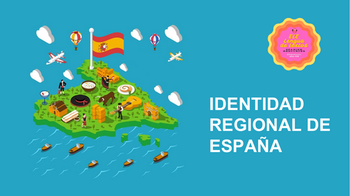 Y12 Identidad Regional - Festivities and cultures in Spain - Spanish A level