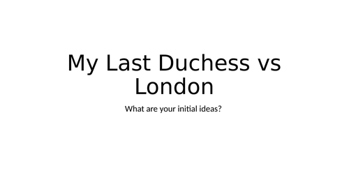 my-last-duchess-and-london-comparison-teaching-resources