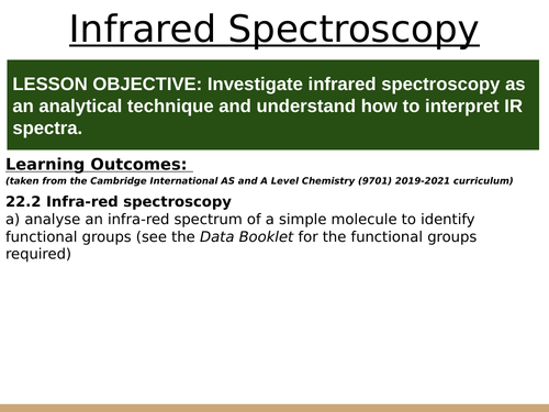 Organic Chemistry #15: Infrared Spectroscopy (Slides and Student Led ...