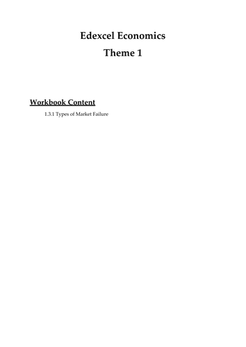 Edexcel Economics Theme 1: 1.3.1 Types of Market Failure