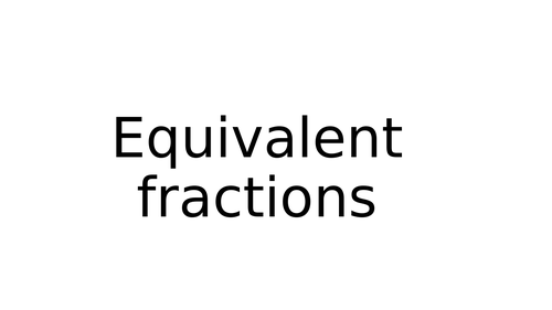 equivalent fractions KS2 year 3 | Teaching Resources