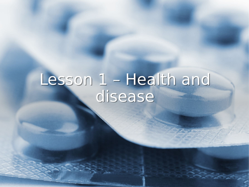 AQA GCSE Biology (9-1) B5.1 Health and disease - FULL LESSON