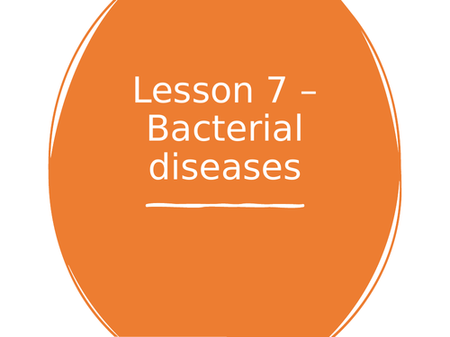 AQA GCSE Biology (9-1) B5.7 Bacterial diseases - FULL LESSON