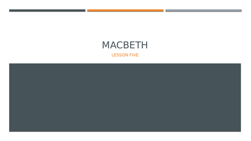 Macbeth: Remote Learning L5