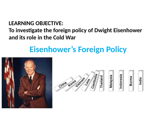 A LEVEL - PRESIDENT EISENHOWER'S FOREIGN POLICY