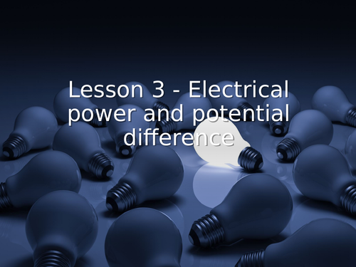 AQA GCSE Physics (9-1) - P5.3 Electrical power and potential difference FULL LESSON